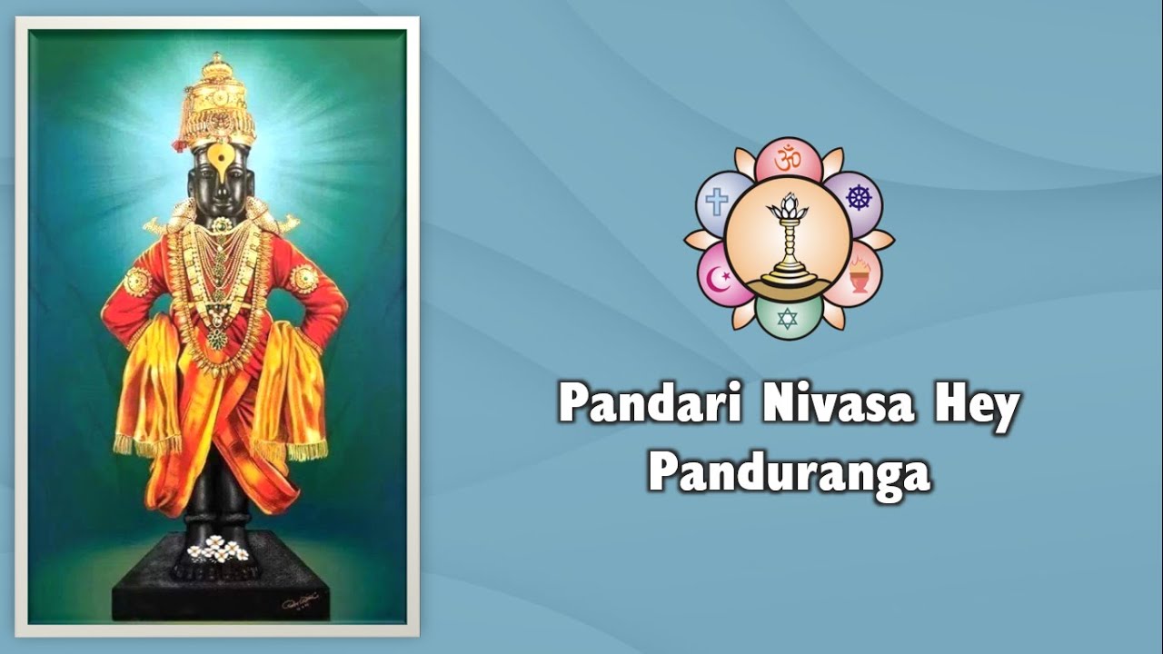 235  Pandari Nivasa Hey Panduranga  Sai Bhajan  Vittala Bhajan