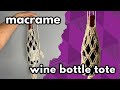 Macrame Wine Bottle Holder Pattern