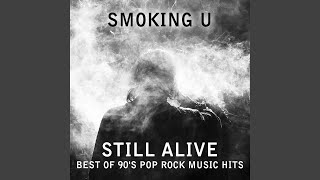 The Sweetest Thing - Smoking U