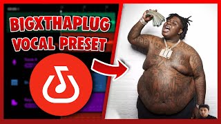 BIGXTHAPLUG Vocal Preset (Bandlab) EASY