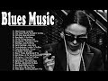 Best Blues Rock Songs Of All Time - 4 Hour of Relaxing Electric Blues Music - Best Album Blues