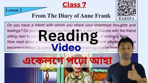 From the Diary of Anne Frank Class 7 English Assamese Medium. Class 7 English Chapter 3 Reading.