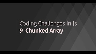 Celebrity Chunked Array Coding Challenge Net Worth