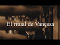 El ritual de Vanessa  - Cortometraje