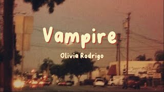 Olivia Rodrigo - Vampire (Lyrics)