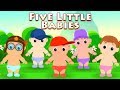Cinq petits bébés | chanson pour bébés | comptine | Five Little Babies