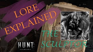 The Sculptor - Hunt: Showdown Lore Explained Ep4