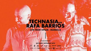 Technasia B2B Rafa Barrios, Opium Marbella, Spain 09.08.2020