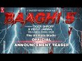 BAAGHI 5 Tha WAR Official Announcement Teaser Tiger Shroff Vidyut Jamwal Sandeep Reddy Vanga BAAGHI 5 Tha WAR Official Announcement Teaser Tiger Shroff Vidyut Jamwal Sandeep Reddy Vanga
