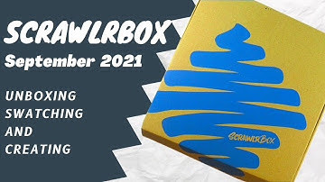#scrawlrbox September 2021 unboxing and creating