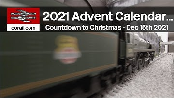 Model Railway Advent Calendar - December 15th 2021 | oorail.com