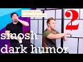 smosh dark humor 2