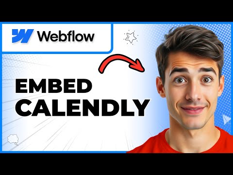How To Embed Calendly In Webflow | Add A Booking System (Complete Tutorial)(Updated 2026)
