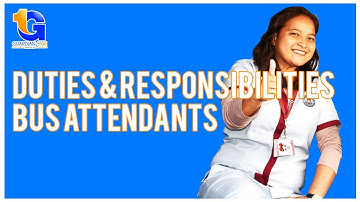 School Bus Attendant - Duties and Responsibilities