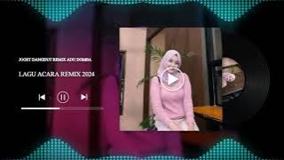 LAGU JOGET ADU DOMBA LAGU ACARA REMIX 2024