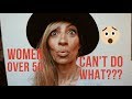 Women over 50 can&#39;t do What?? My thoughts on beauty restrictions placed on women!