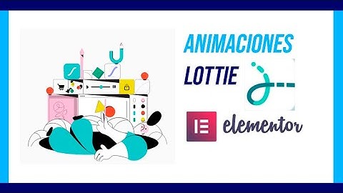 ► Cómo crear Animaciones Lottie con Elementor PRO (fácil y personalizado) 👏👏