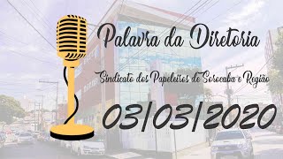 Palavra da Diretoria do Sindicato dos Papeleiros de Sorocaba e Região - 03/03/2020