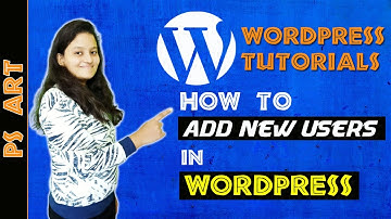 How to Add New Users to WordPress Site | How to Manage Users in WordPress