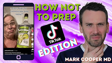 DONT Follow These TikTok Colonoscopy Prep Tips