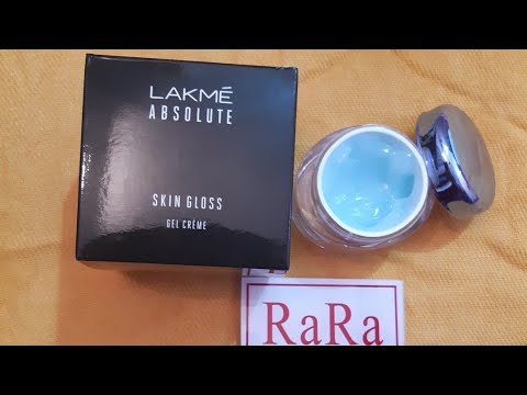 Lakme absolute skin gloss gel cream review | best face moisturiser 4 summers| all skin type|RARA