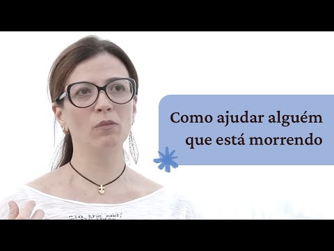 Vídeo: Os Psicólogos Aprenderam Como As Pessoas Que Estão Morrendo Se Sentem &Zwj; - Visão Alternativa