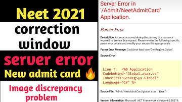 Neet 2021 correction window again opened// server error