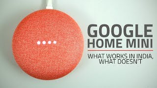Google Home Mini Hands-on | Does It Work in India?