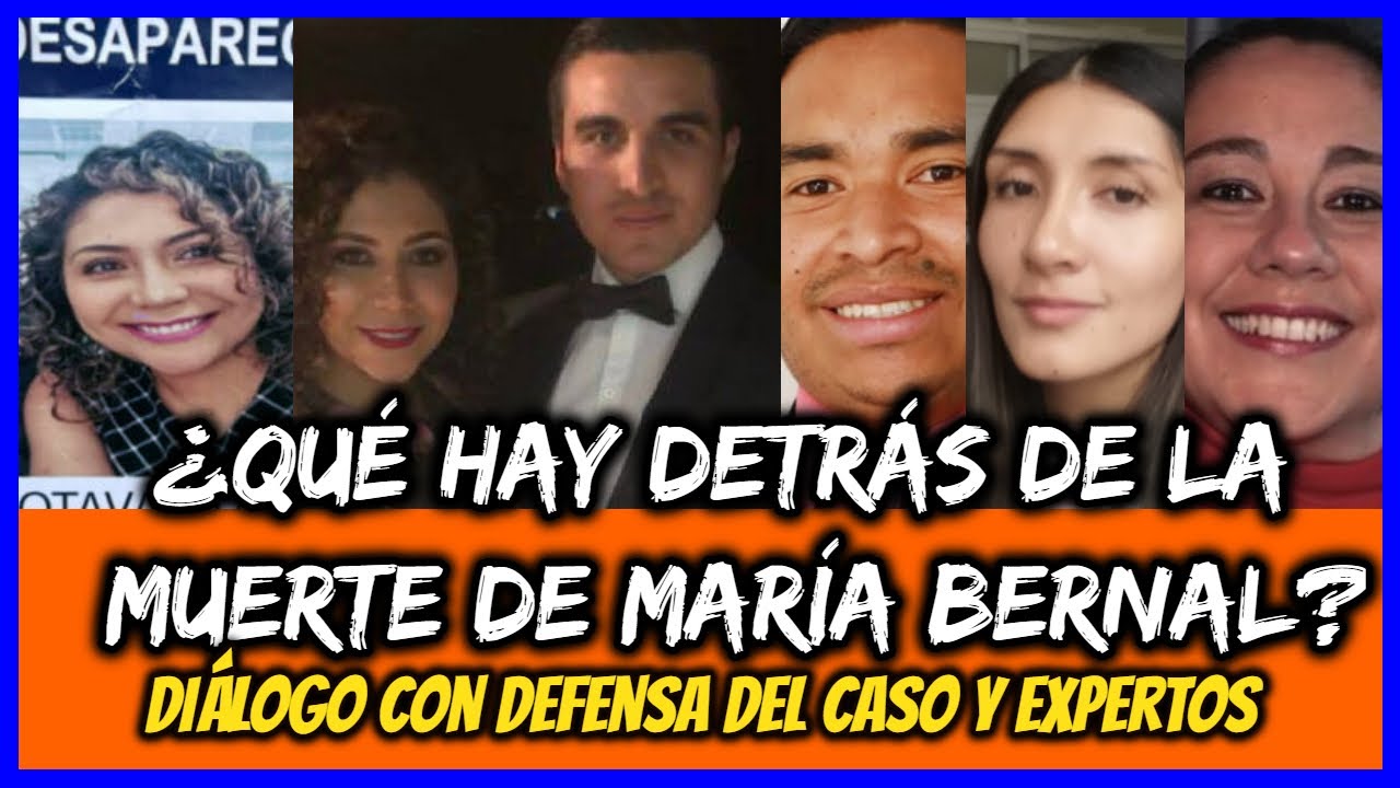 ¿Qué hay detrás de la muerte de María Bernal? YouTube