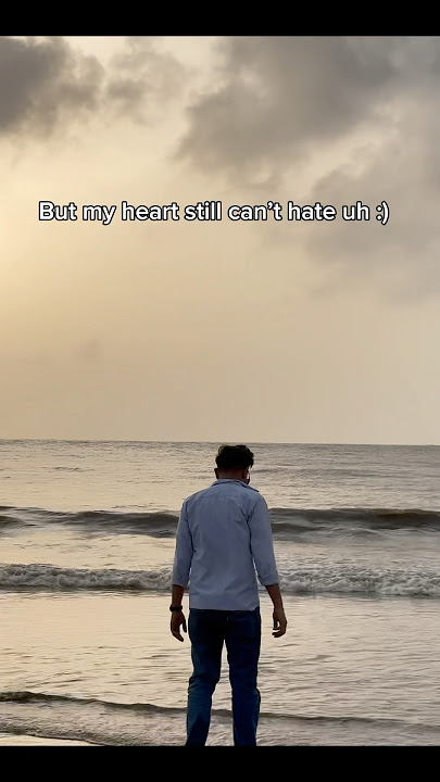 My heart still can’t hate u #viral #travel #foryou #love #viralshort #vlog #youtubeshorts #minivlog