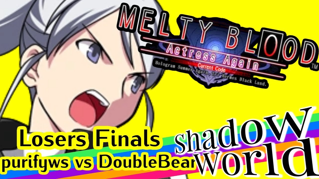 purifyws (F-Ries) vs DoubleBear (F-Aoko) - MBAACC Losers Finals - Shadow World