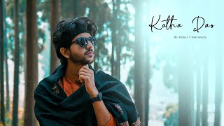 RISHAV - Katha Dao | Manna Dey | Thumb