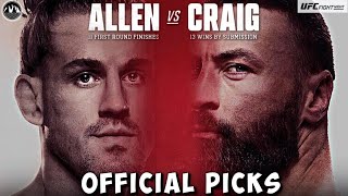 UFC Fight Night: Allen vs. Craig | PREDICTIONS PICKS & BREAKDOWN | MMA BEST BETS | UFC Vegas, APEX