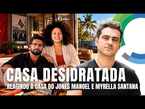I Reacted to a Communist's House and the Shower Went on Strike (Jones Manoel and Myrella Santana)