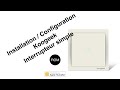 Installation  configuration interrupteur koogeek simple kh01cn