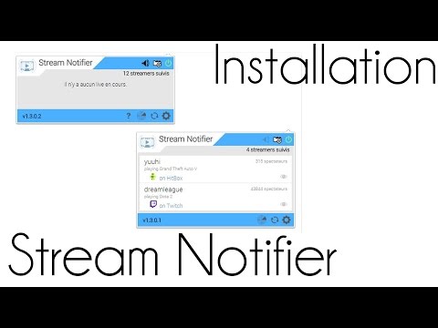 FR - Installation Stream Notifier - TUTO