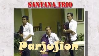 Trio santana - Parjujion