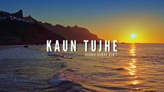 DJ SLOW KAUN TUJHE REMIX | RIZQAN AHMAD