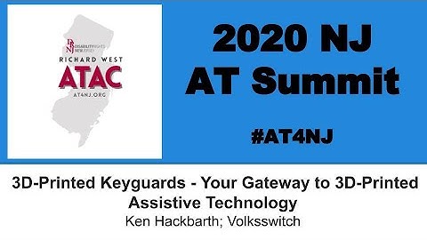 3D-Printed Keyguards - Your Gateway to 3D-Printed Assistive Technology