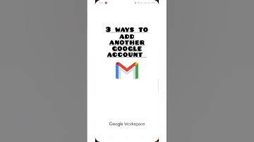 3 ways to add another google account in android phone #google #gmail #account