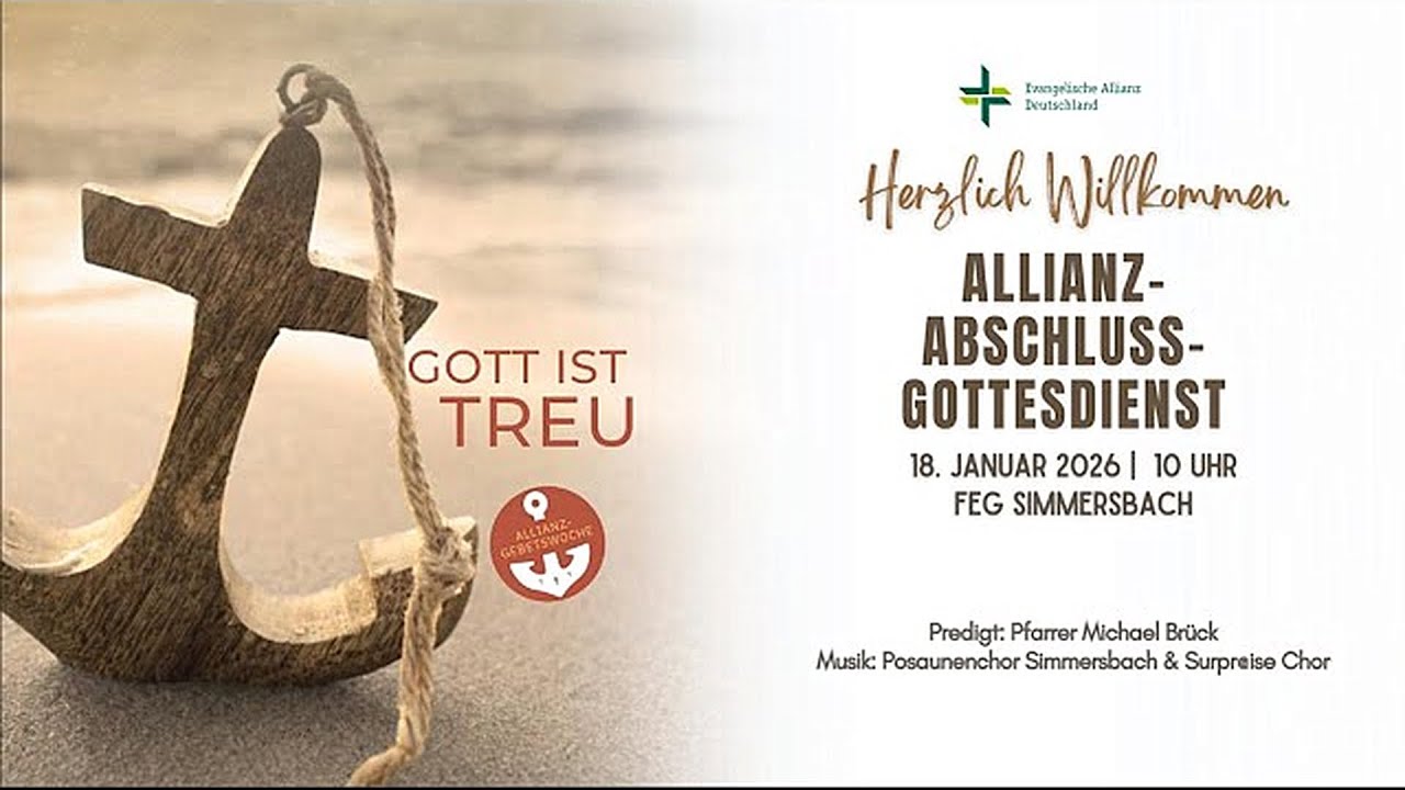 Abschlussgottesdienst Allianz Gebetswoche 18.01.2026
