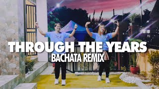 Throught the years (Bachata Remix) Zumba Dance Workout