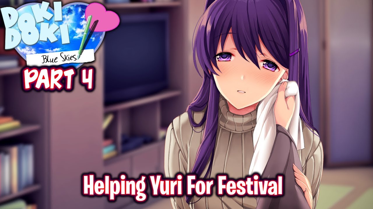 Yuri Route/DDLC Blue Skies MOD 