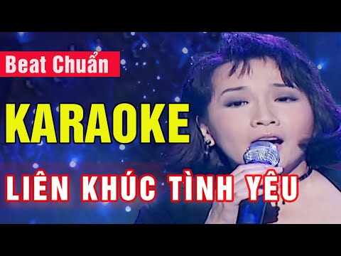 Liên Khúc Tình Yêu Karaoke - Liên Khúc Tình Yêu Karaoke Beat Chuẩn | Ngọc Lan - Trung Hành - Kiều Nga | Asia Karaoke
