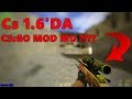 CS 1.6'DA CSGO OYNAMAK ?!?!?!?! | CSGO MOD #1