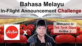 Korean guy Tried 'AIR ASIA' Flight Announcement in Malay Language! #Speakingbahasamelayu