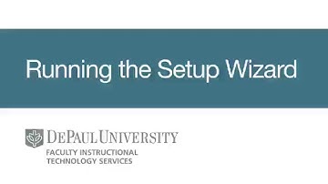 Running the Setup Wizard