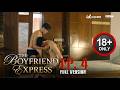 The Boyfriend Express FULL Episode 4 