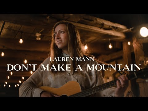 Don't Make a Mountain (Official Music Video)