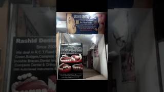 Rashid Dental Clinic #denture #extraction #rootcanal #crown #bridge  #braces #scaling #filling